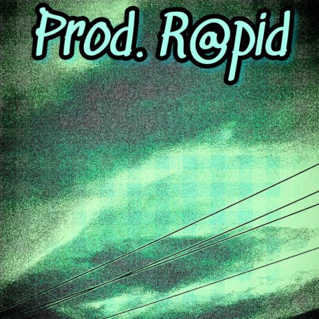 PROD. RAPID ft. KnowerdzPablo