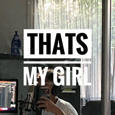 thats my girl (sped up) | Boomplay Music