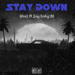 Stay Down