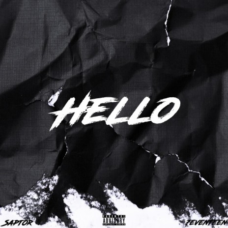 Hello ft. 7evenTeen | Boomplay Music