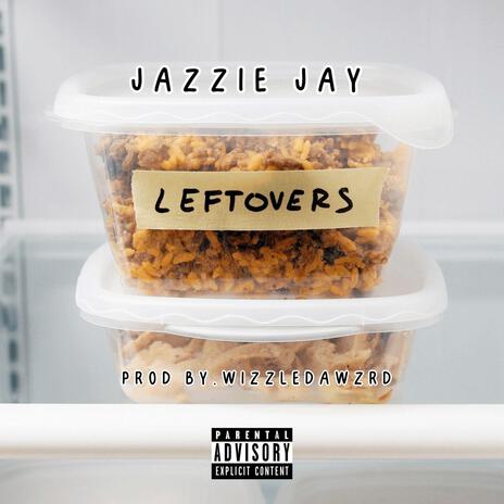 leftoverZ | Boomplay Music