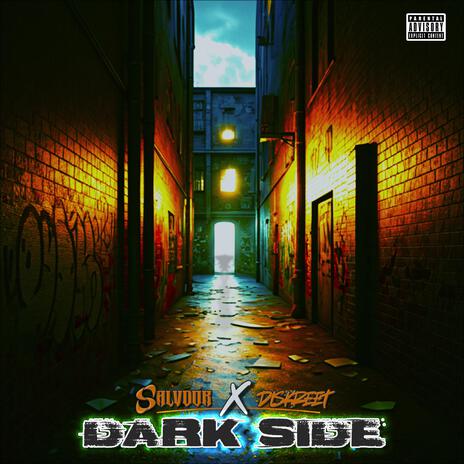 Dark Side ft. Salvdor | Boomplay Music