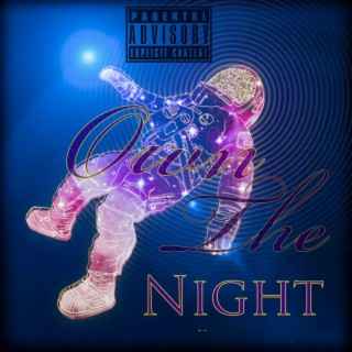Own The Night lyrics | Boomplay Music