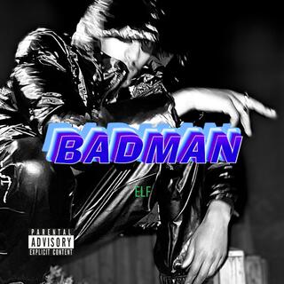 BADMAN