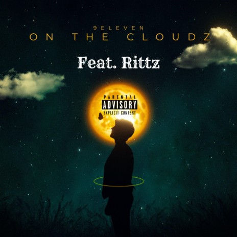 On The Cloudz (feat. Rittz) | Boomplay Music