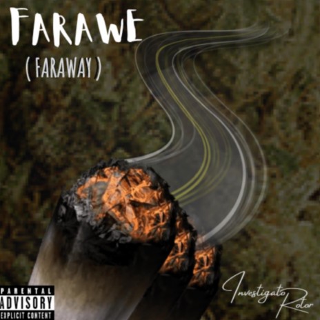 FARAWE (FARAWAY) | Boomplay Music