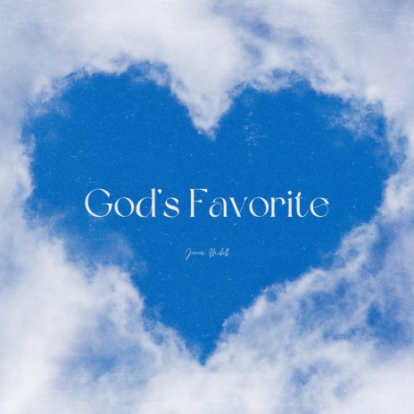 God's Favorite | Boomplay Music