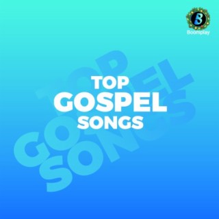 Top Gospel Songs