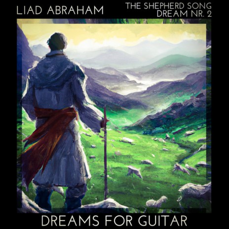 The Shepherd Song (Dream Nr. 2) | Boomplay Music