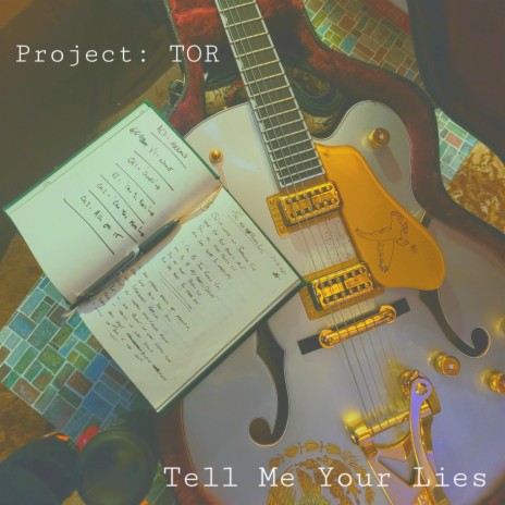 Tell Me Your Lies (Guitar Pickin' intro) | Boomplay Music