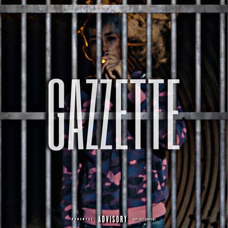 GAZZETTE FREESTYLE | Boomplay Music