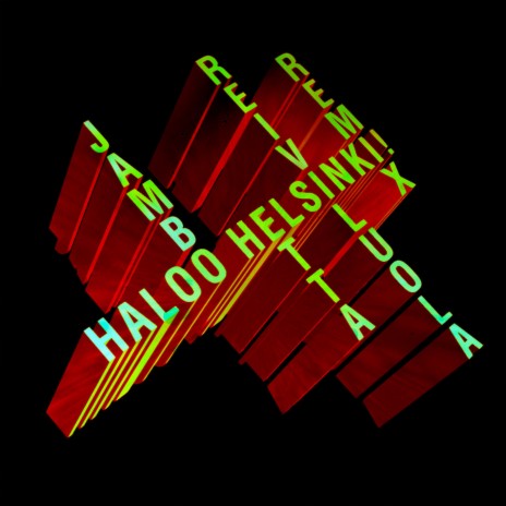 Haloo Helsinki! - Reiviluola (Remix) ft. Etta & jambo MP3 Download & Lyrics  | Boomplay