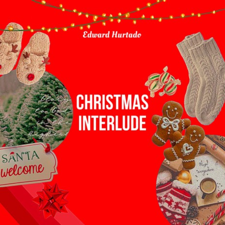 Christmas Interlude | Boomplay Music