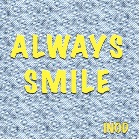 Always Smile_Narrative | Boomplay Music