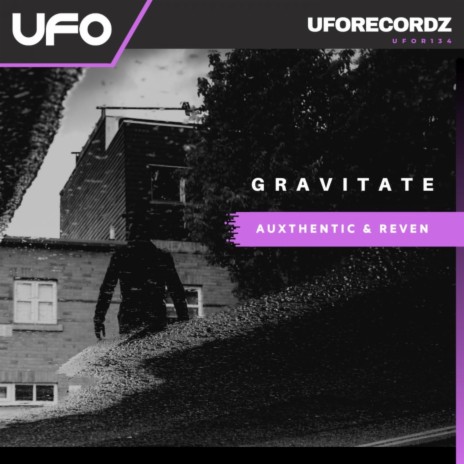 Gravitate ft. Reven | Boomplay Music