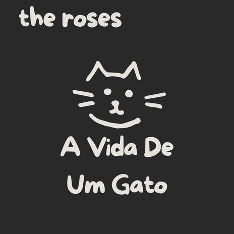 A Vida De Um Gato | Boomplay Music