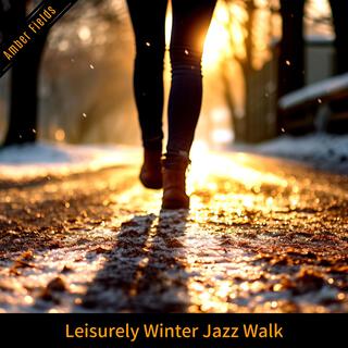 Leisurely Winter Jazz Walk