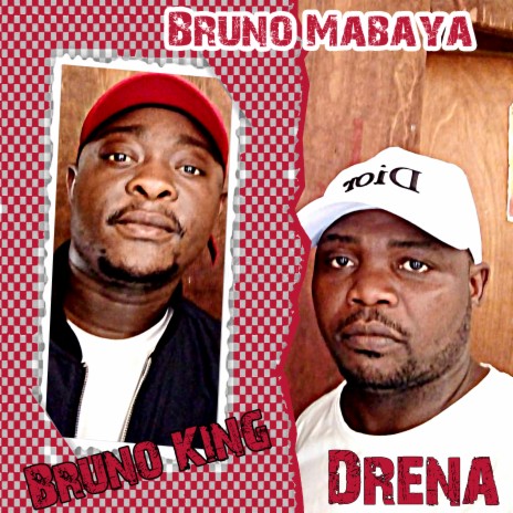 Drena ft. Bruno King | Boomplay Music