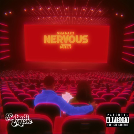 Nervous ft. BULLY