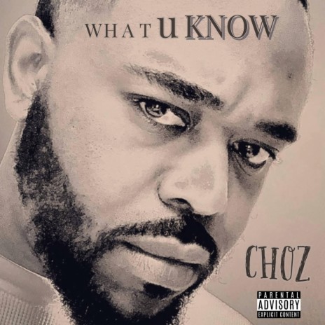 What U Know | Boomplay Music