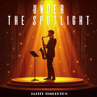 Under the Spotlight