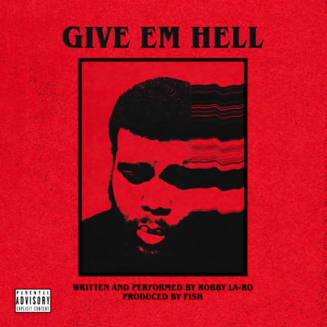 Give Em Hell ft. FISH