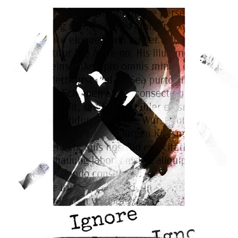 Ignore | Boomplay Music