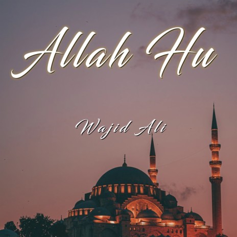 Allah Hu | Boomplay Music