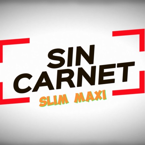 SIN CARNET | Boomplay Music