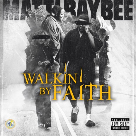 Walkin By Faith | Boomplay Music