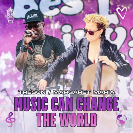 Music Can Change The World ft. Treson | Boomplay Music