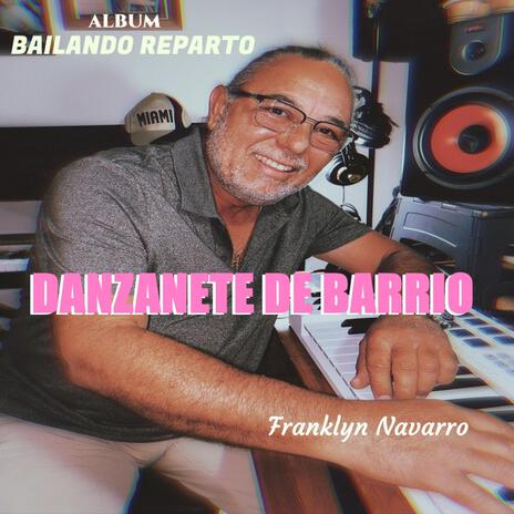 DANZANETE DE BARRIO | Boomplay Music