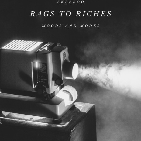 Rags to Riches | Boomplay Music