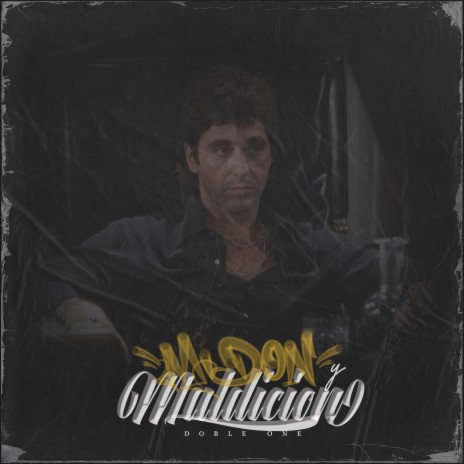 Mi Don & Maldición | Boomplay Music