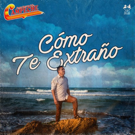 Cómo Te Extraño | Boomplay Music