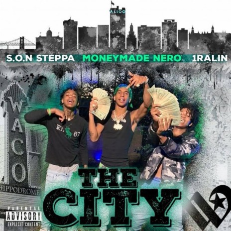 The city ft. Son steppa & 1ralin