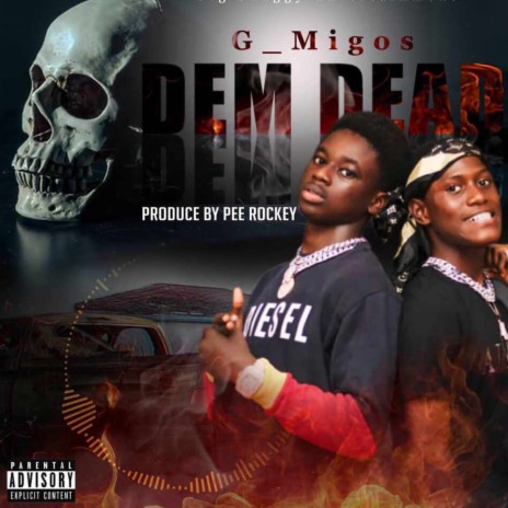 Dem Dead ft. Syder38babies & Triple 4K | Boomplay Music