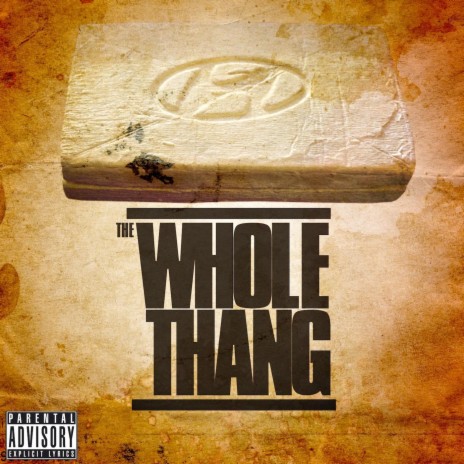 The Whole Thang (feat. Duffle) | Boomplay Music