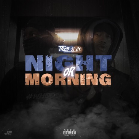 Night or Morning ft. C1 | Boomplay Music