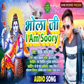 Bhola Ji I Am Soory