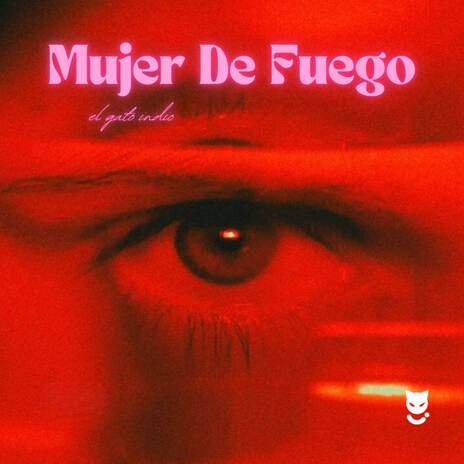 Mujer De Fuego | Boomplay Music