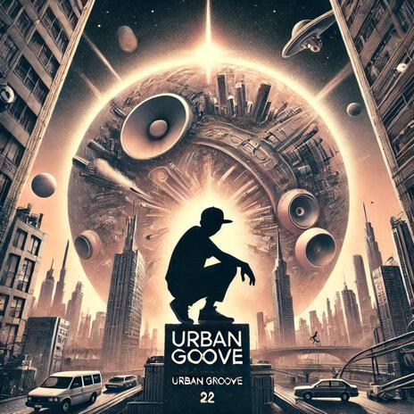 Urban Groove | Boomplay Music