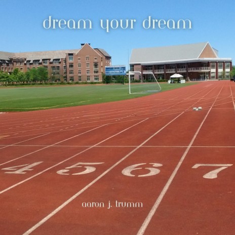 Dream Your Dream ft. Marty Zylstra | Boomplay Music