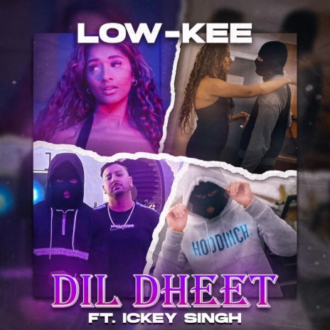 Dil Dheet ft. Ickey Singh | Boomplay Music