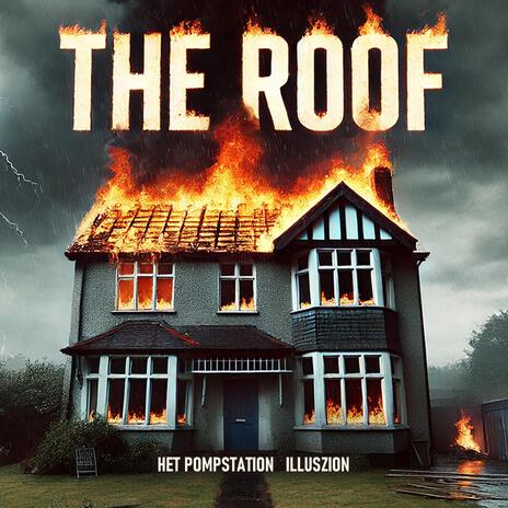 The Roof ft. illuszion | Boomplay Music