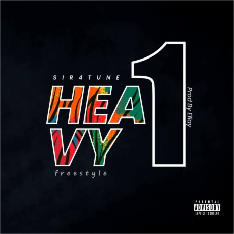 Heavy1 (Freestyle) | Boomplay Music