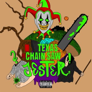 Texas Chainsaw Jester