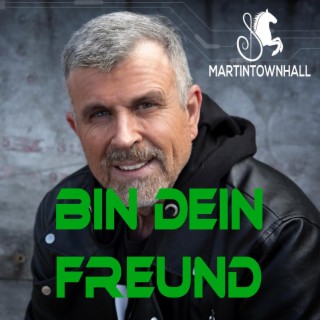 Bin dein Freund