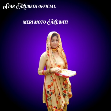 Meri moto Mewati | Boomplay Music