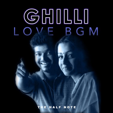Ghilli Love BGM | Boomplay Music
